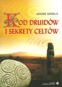 Kod druidów i sekrety Celtów