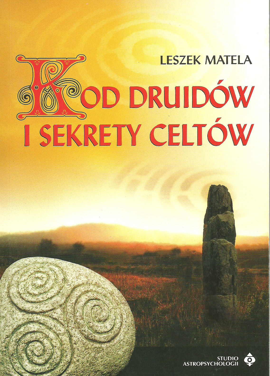 Kod druidów i sekrety Celtów