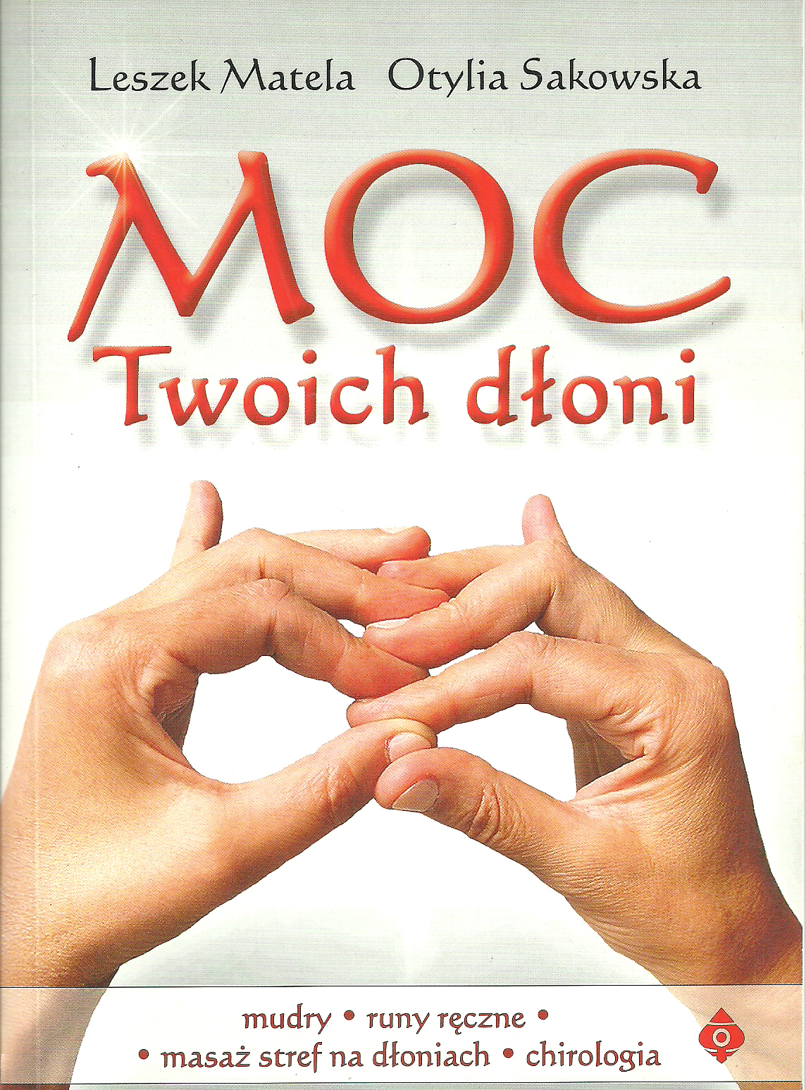 Moc twoich dłoni